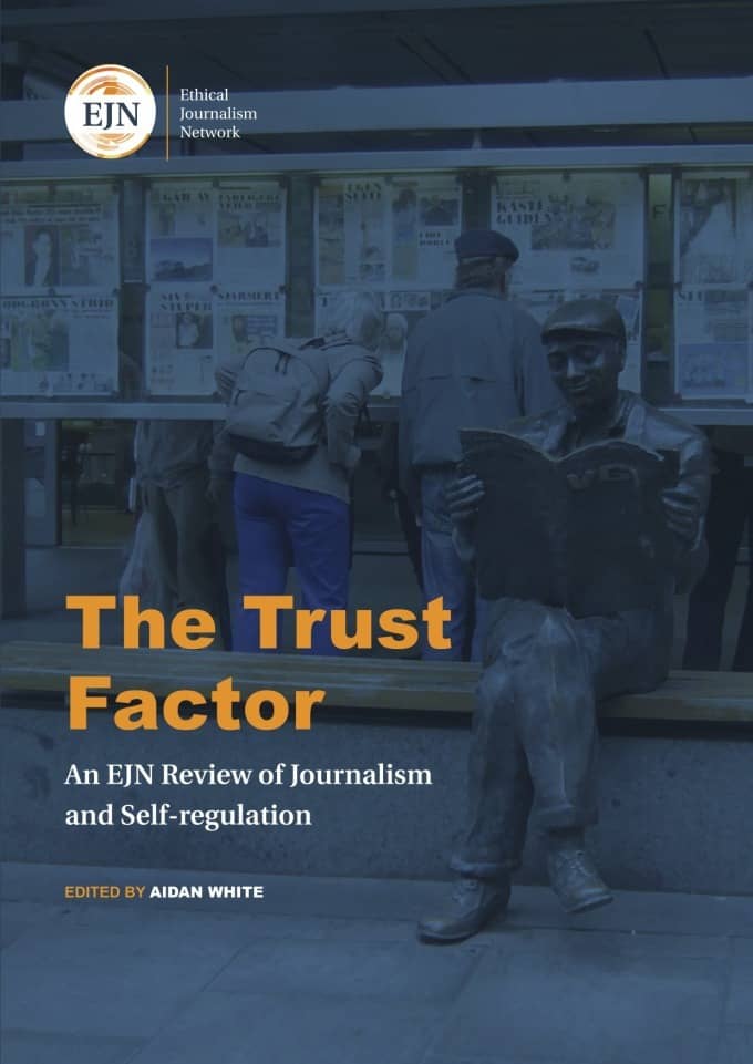The Trust Factor - EJN review of journalism and self-regulation