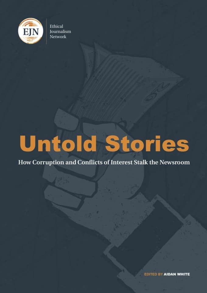 Untold Stories: How corruption and conflicts of interest stalk the newsroom
