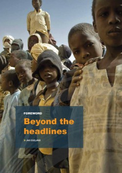 Moving Stories Foreword: Beyond the headlines - Jan Egeland