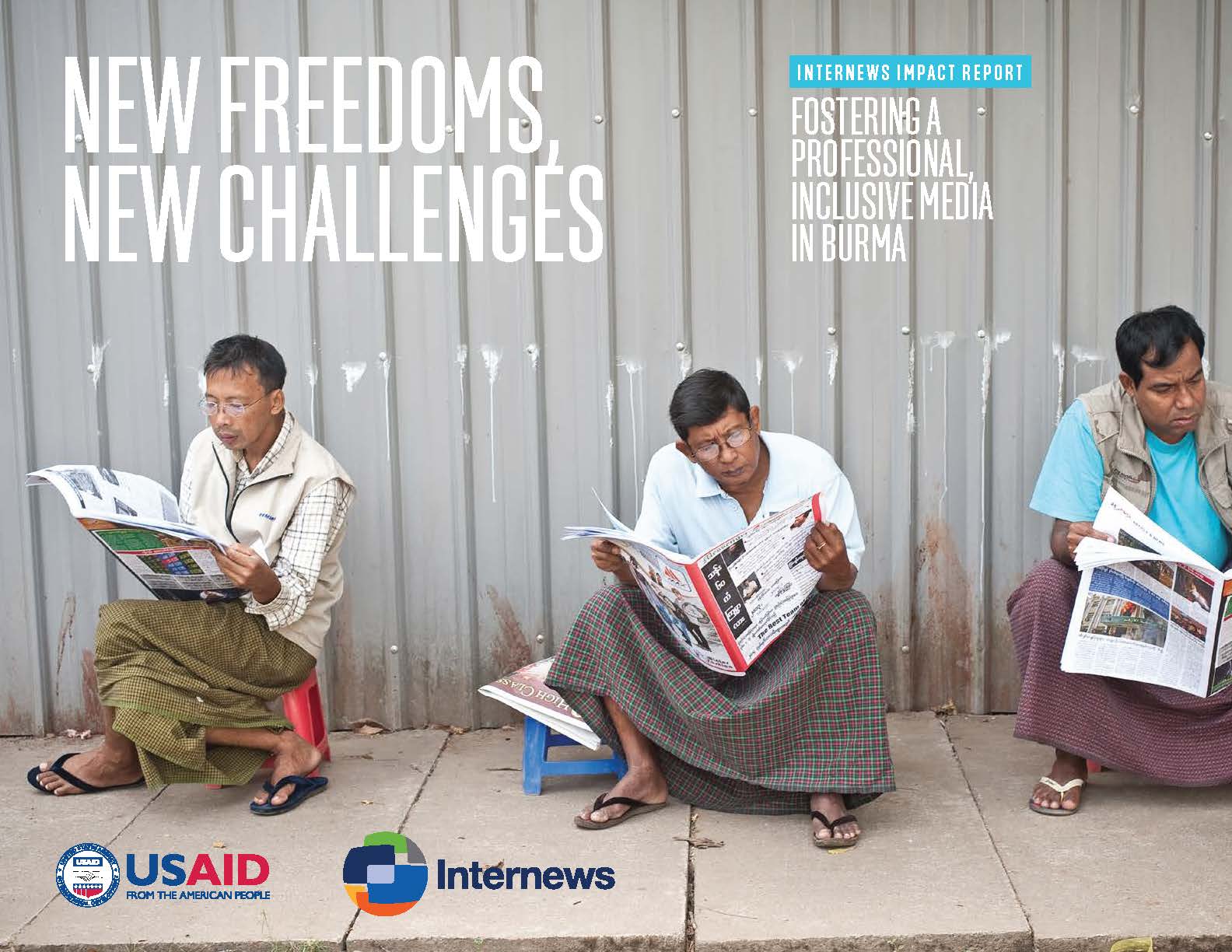 New Freedoms, New Challenges For Media In Burma - EJN